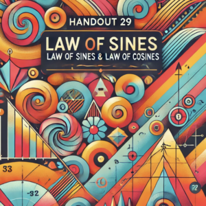 Hand out 29 law of sines & law of cosines